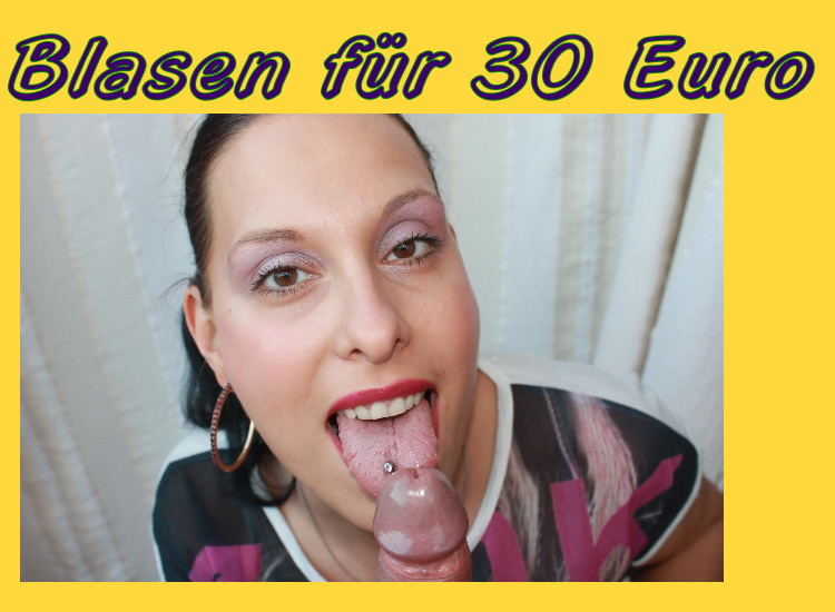 Blowjob for 30 Euros