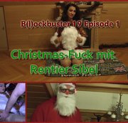 ELAGABAL70: B(l)ockbuster 19 Episode 1 Christmas-Fuck mit Rentier Sibel Download