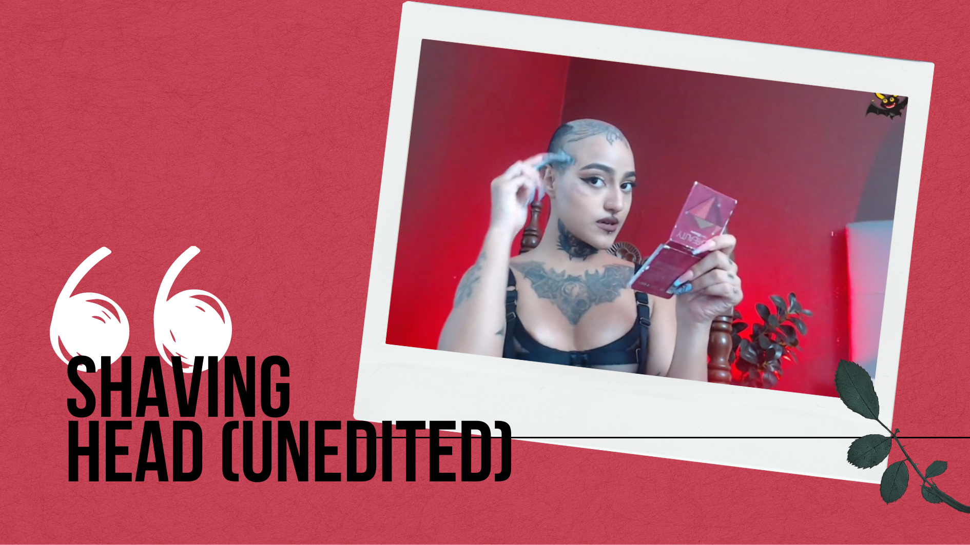 Shaving my head (unedited)