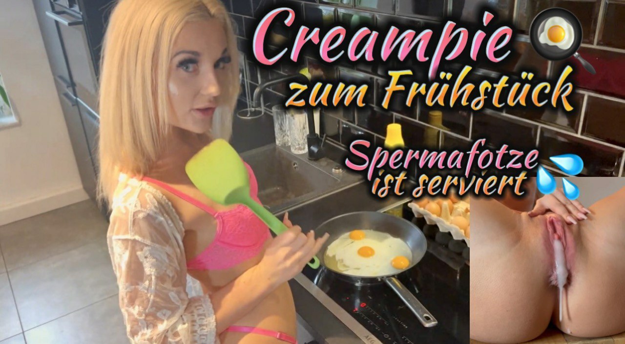 CREAMPIE FOR BREAKFAST!! CUM CUNT IS SERVED!!