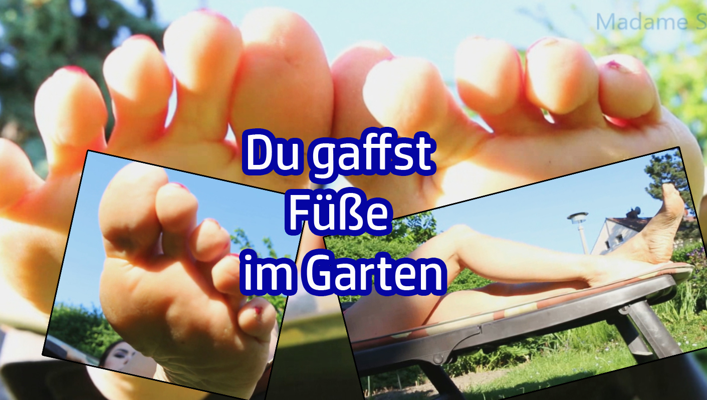 You gossip feet in the garden