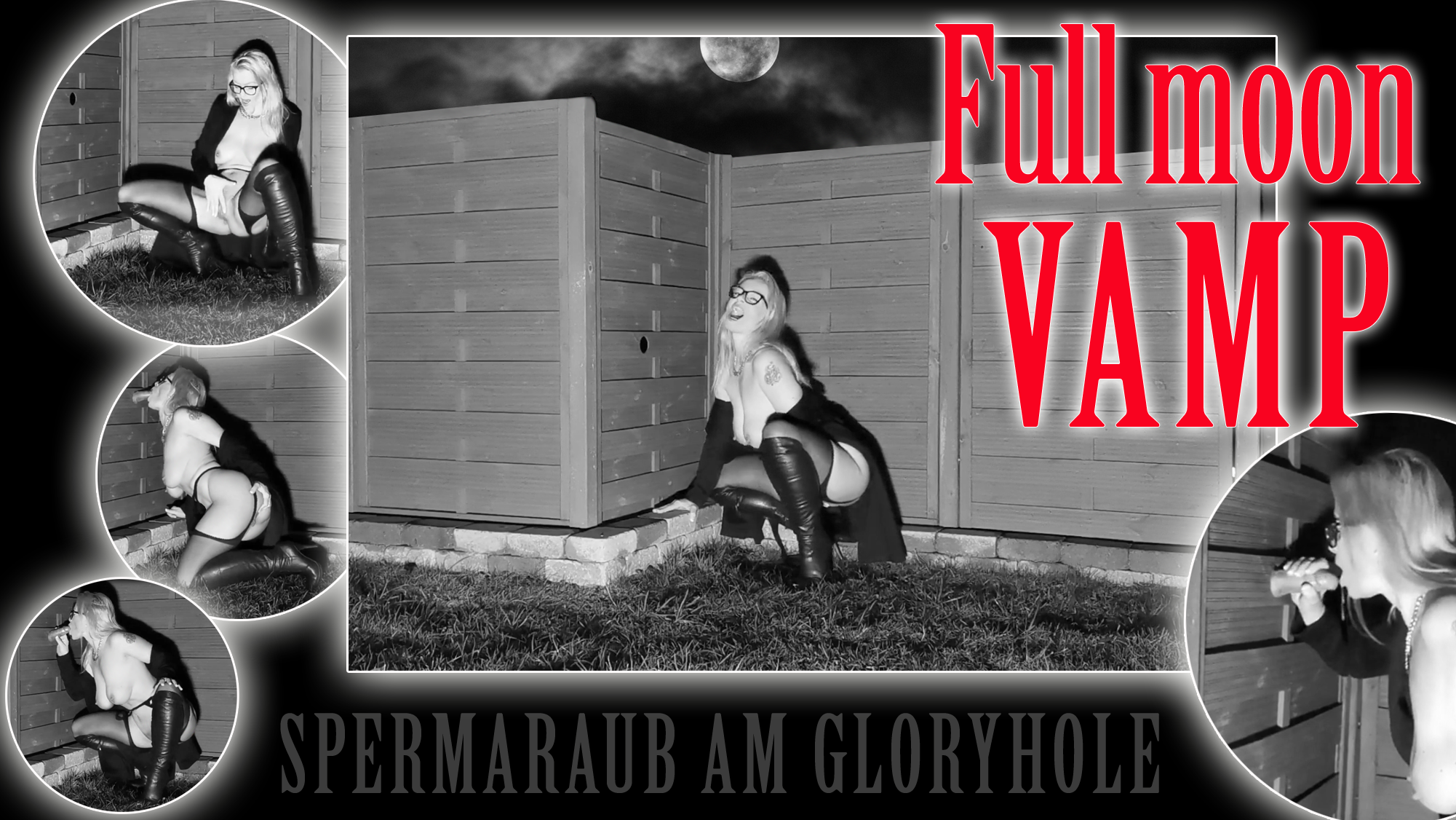 Glory Hole "Full Moon Vamp" Sperm Robbery