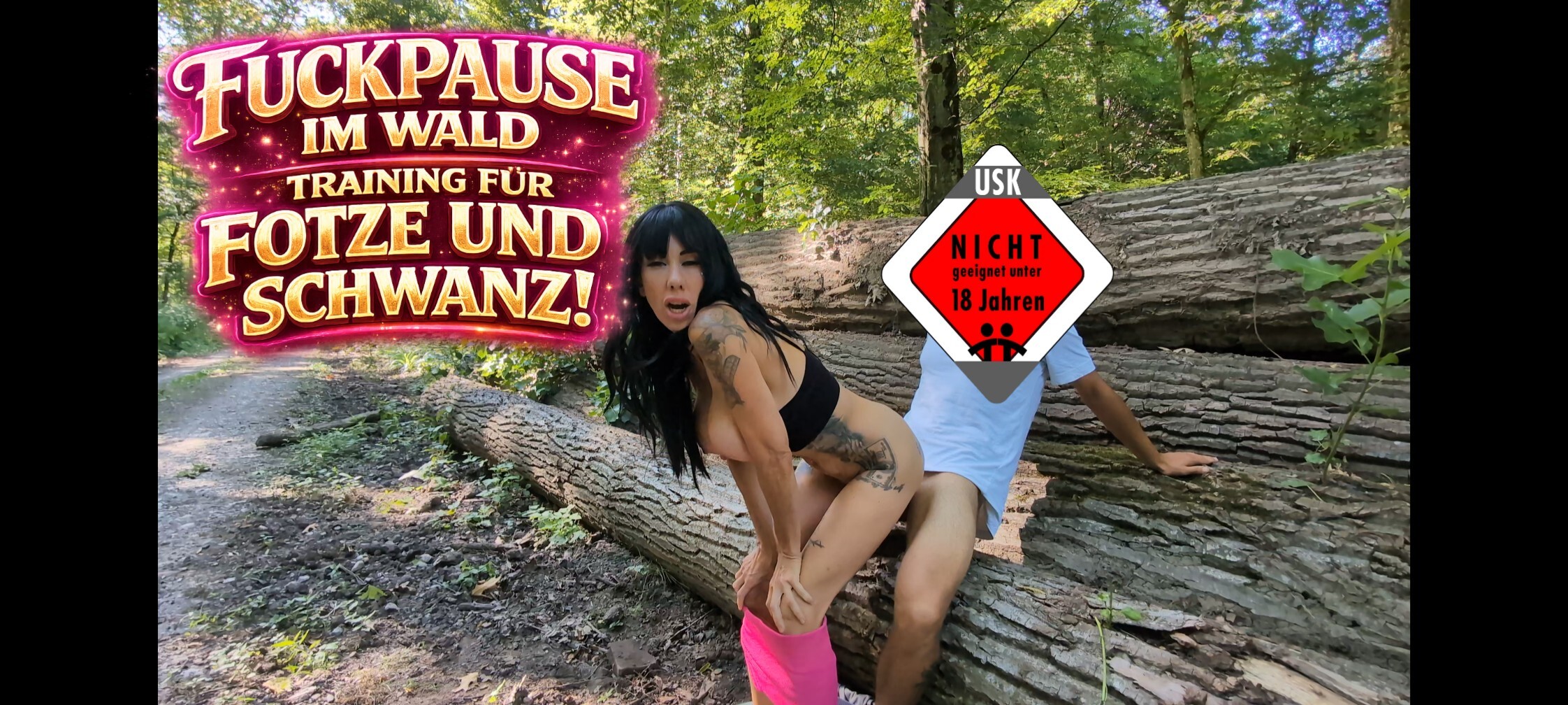 FUCK BREAK IN THE FOREST, TRAINING FOR CUNT AND COCK!