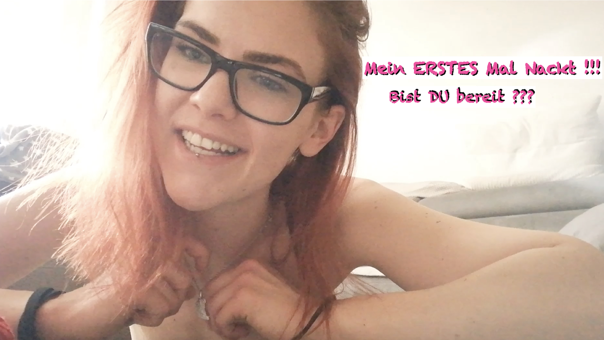 My first time naked !!! Are you ready?