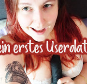 MACHTFERTIG: Mein erstes Userdate! Download