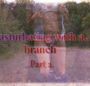 ANNA4SEX: Masturbiert mit einem Branche! Teil 2 Download