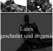 SEX4ALL: LATEX - eingeschürt und abgewichst Download